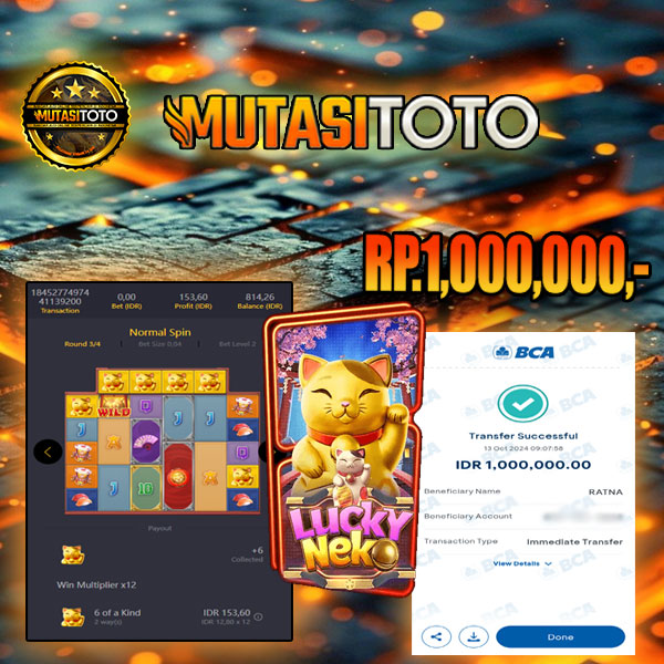 BUKTI KEMENANGAN LUCK NEKO Tanggal 13-Oct 2024