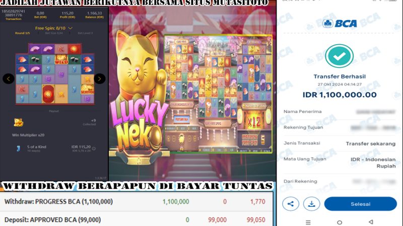 KEMENANGAN MEMBER BERMAIN DI LUCKY NEKO 27- Oktober – 2024