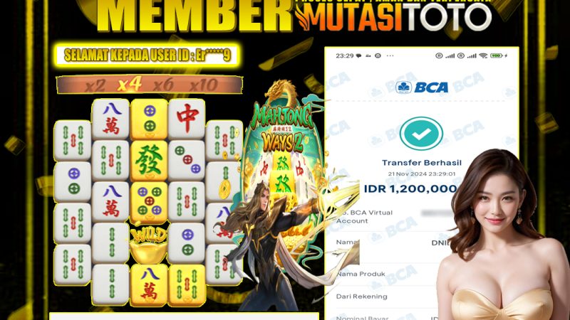 KEMENANGAN MEMBER BERMAIN DI MAHJONG WAYS 2