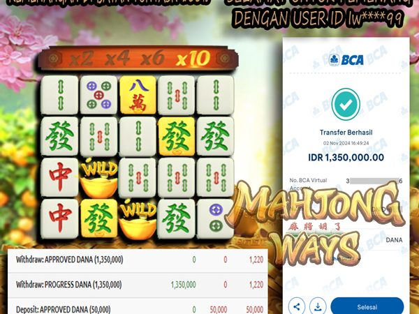 KEMENANGAN MEMBER BERMAIN DI MAHJONG WAYS