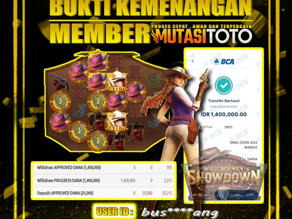 WITHDRAW KEMENANGAN BERMAIN WILD BOUNTY SHOWDOWN