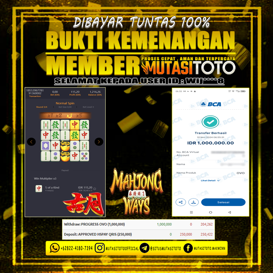 BUKTI KEMENANGAN MEMBER BERMAIN DI MAHJONG WAYS