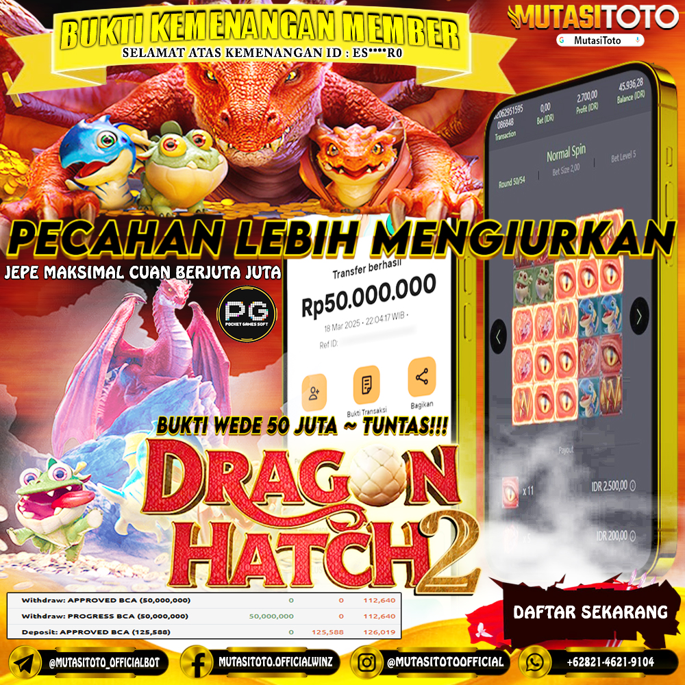 KEMENANGAN MEMBER BERMAIN DI DRAGON HATCH 2